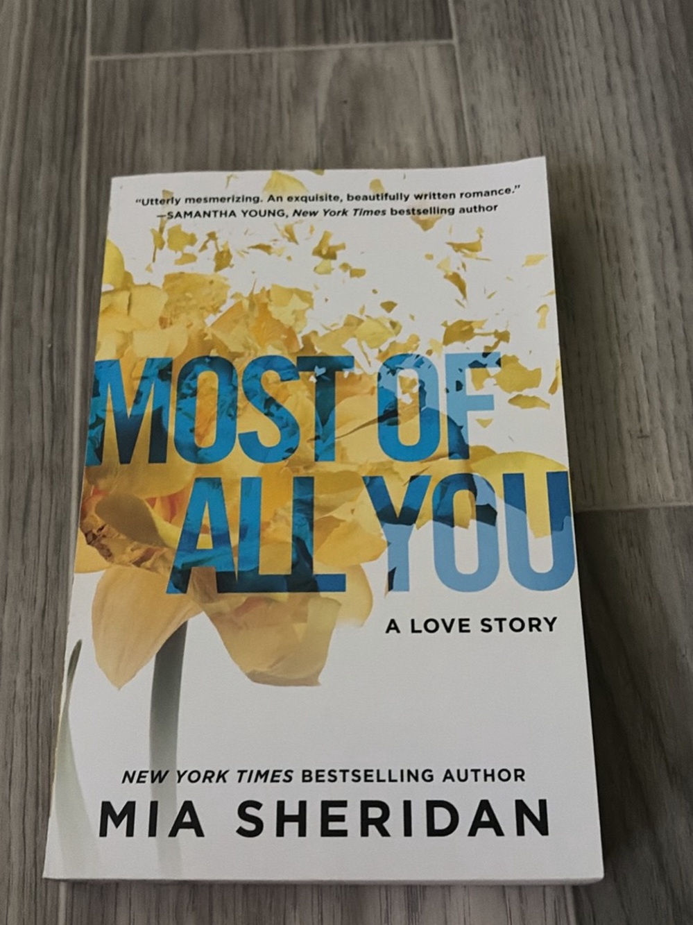 "Most of All You" Paperback – White and Yellow Cover